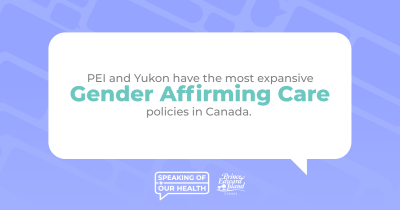 Gender Affirming Care PEI social media post