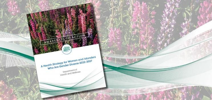 A health strategy for women and islanders who are gender diverse 2022-2027 report cover